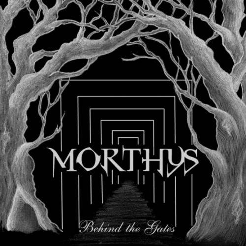 Morthys : Behind the Gates